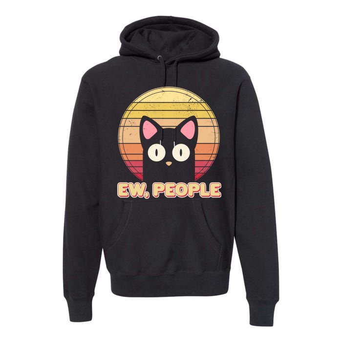 Retro Ew People Funny Cat Premium Hoodie