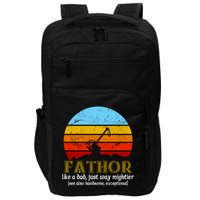 Retro Fathor Like Dad Just Way Mightier Impact Tech Backpack