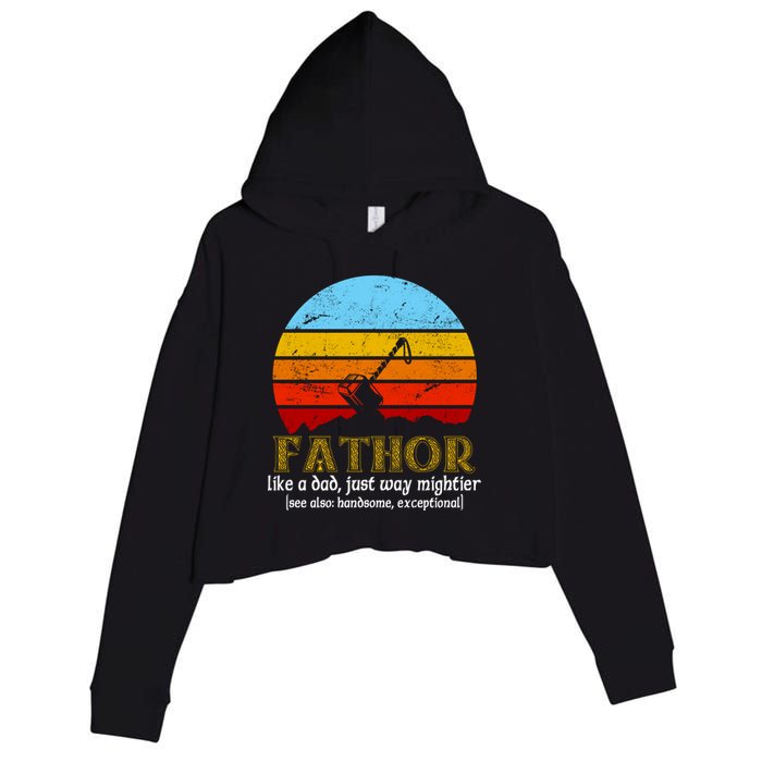 Retro Fathor Like Dad Just Way Mightier Crop Fleece Hoodie