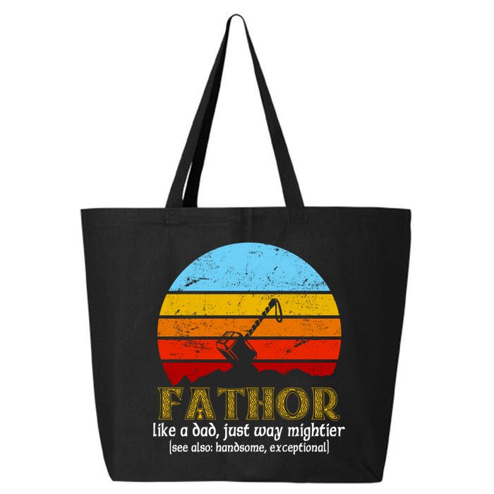Retro Fathor Like Dad Just Way Mightier 25L Jumbo Tote