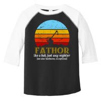 Retro Fathor Like Dad Just Way Mightier Toddler Fine Jersey T-Shirt