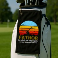 Retro Fathor Like Dad Just Way Mightier Golf Towel