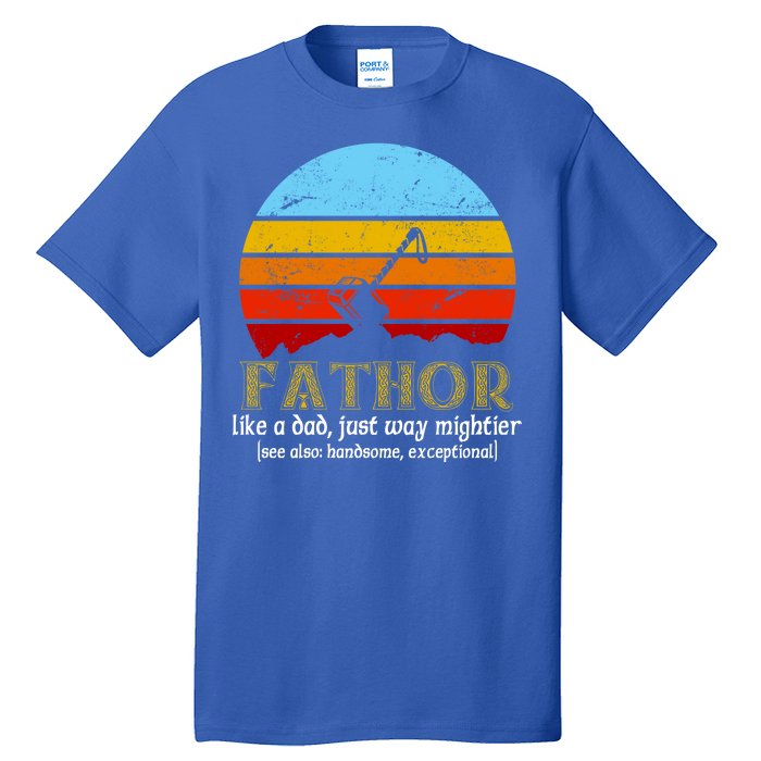 Retro Fathor Like Dad Just Way Mightier Tall T-Shirt