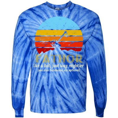 Retro Fathor Like Dad Just Way Mightier Tie-Dye Long Sleeve Shirt