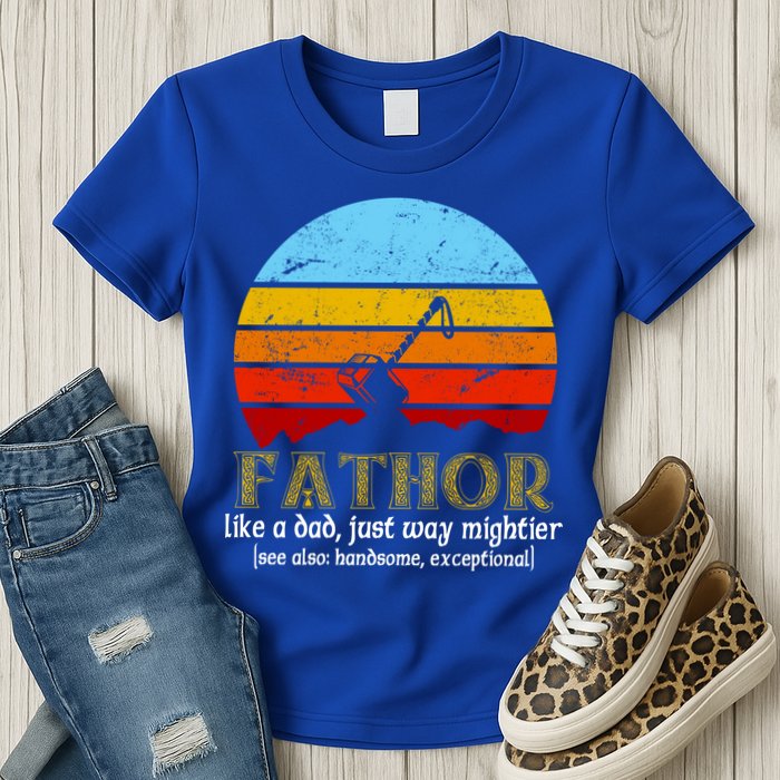 Retro Fathor Like Dad Just Way Mightier Womens T-Shirt