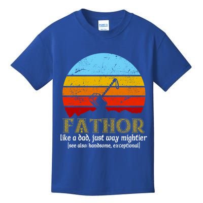 Retro Fathor Like Dad Just Way Mightier Kids T-Shirt
