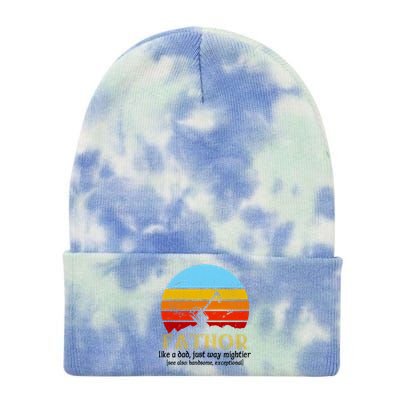 Retro Fathor Like Dad Just Way Mightier Tie Dye 12in Knit Beanie