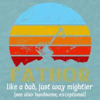 Retro Fathor Like Dad Just Way Mightier Sueded Cloud Jersey T-Shirt