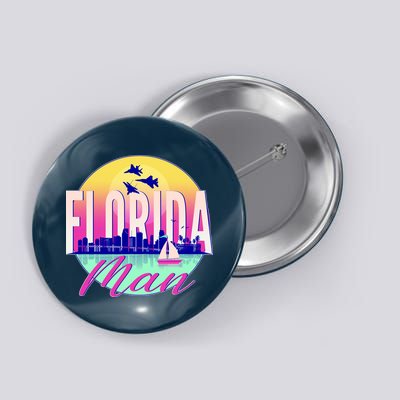Retro Florida Man Miama Skyline with Fighter Jets Button