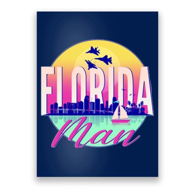 Retro Florida Man Miama Skyline with Fighter Jets Poster