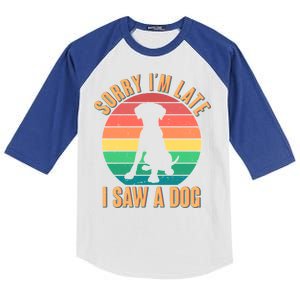 Retro Funny Sorry I'm Late I Saw A Dog Kids Colorblock Raglan Jersey