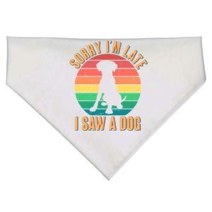 Retro Funny Sorry I'm Late I Saw A Dog USA-Made Doggie Bandana