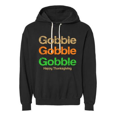 Retro Gobble Funny Thanksgiving Garment-Dyed Fleece Hoodie