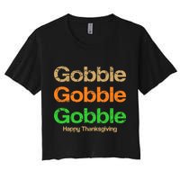 Retro Gobble Funny Thanksgiving Women's Crop Top Tee