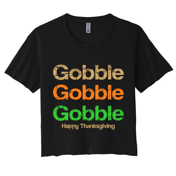 Retro Gobble Funny Thanksgiving Women's Crop Top Tee