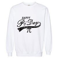 Retro Happy Pi Day 3.14 March 14th Math Geek Garment-Dyed Sweatshirt