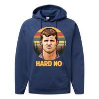 Retro Hard No  Performance Fleece Hoodie