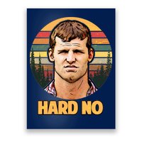 Retro Hard No  Poster