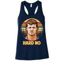 Retro Hard No  Women's Racerback Tank