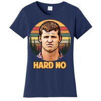 Retro Hard No  Women's T-Shirt