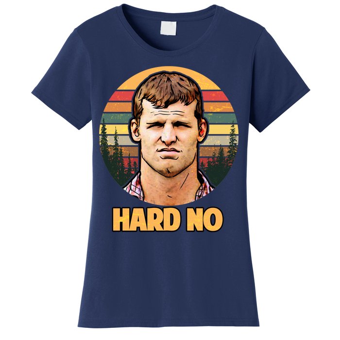 Retro Hard No  Women's T-Shirt