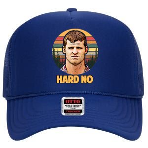 Retro Hard No  High Crown Mesh Back Trucker Hat