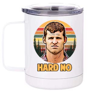 Retro Hard No  12 oz Stainless Steel Tumbler Cup