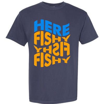 Retro Here Fishy Fishy Fishy Garment-Dyed Heavyweight T-Shirt