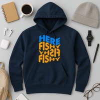 Retro Here Fishy Fishy Fishy Hoodie