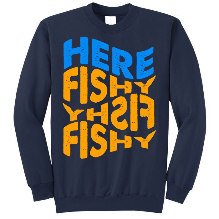 Retro Here Fishy Fishy Fishy Sweatshirt