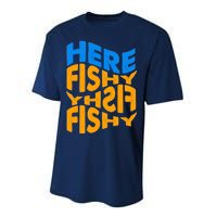 Retro Here Fishy Fishy Fishy Performance Sprint T-Shirt