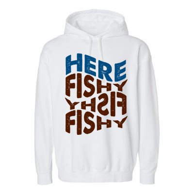 Retro Here Fishy Fishy Fishy Garment-Dyed Fleece Hoodie