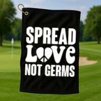 Retro Hippie Spread Love Not Germs Golf Towel