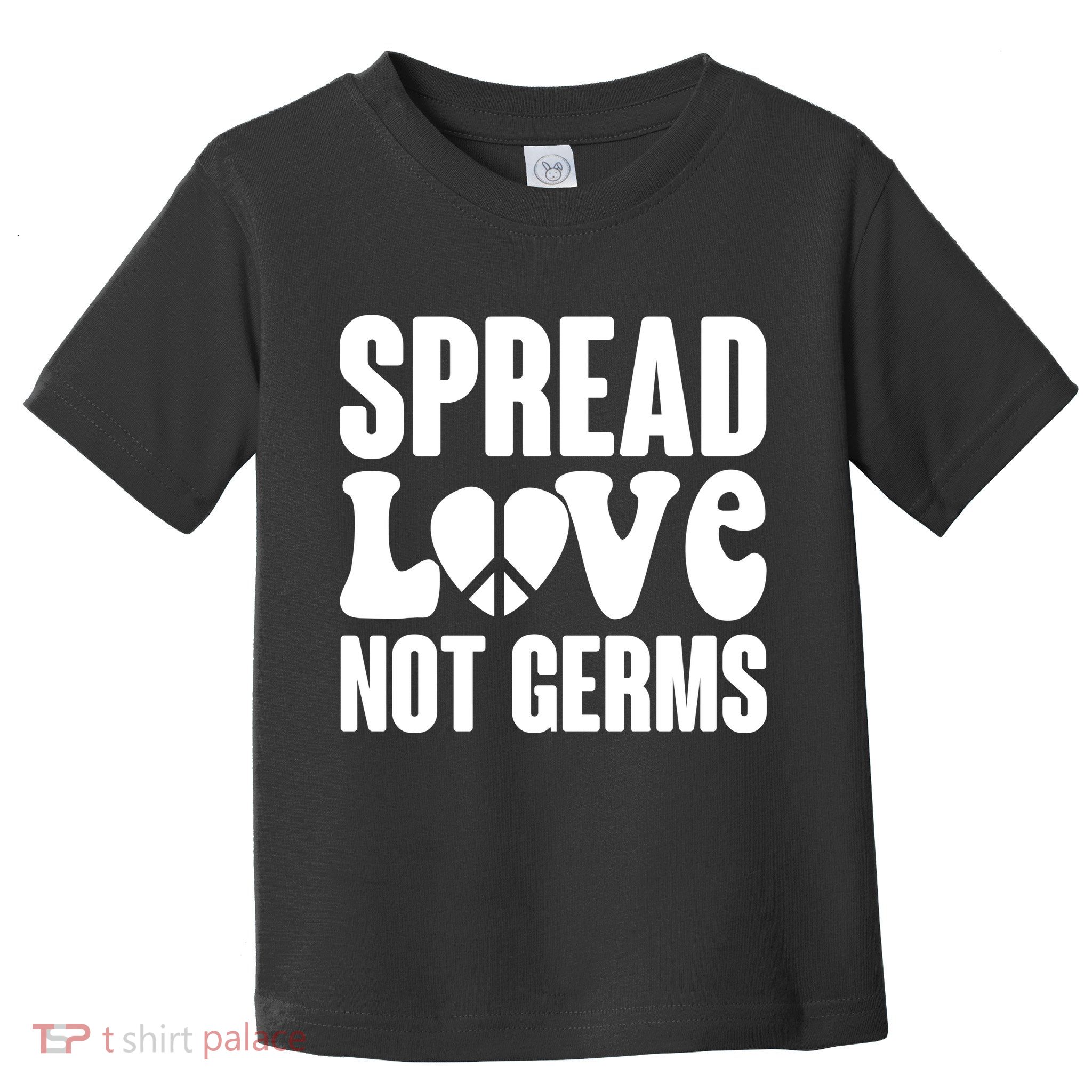 Retro Hippie Spread Love Not Germs Toddler T-Shirt
