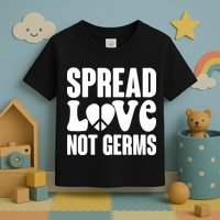 Retro Hippie Spread Love Not Germs Toddler T-Shirt