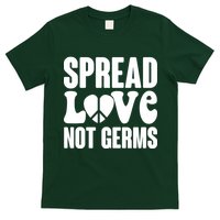 Retro Hippie Spread Love Not Germs T-Shirt
