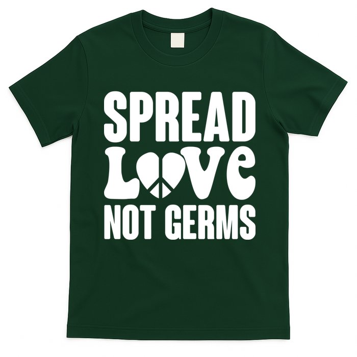 Retro Hippie Spread Love Not Germs T-Shirt