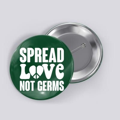 Retro Hippie Spread Love Not Germs Button