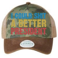 Retro I Could Shit A Better President Funny Meme Legacy Tie Dye Trucker Hat