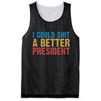 Retro I Could Shit A Better President Funny Meme Mesh Reversible Basketball Jersey Tank