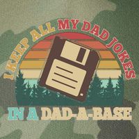 Retro I Keep All My Dad Jokes In A Dad A Base Legacy Tie Dye Trucker Hat