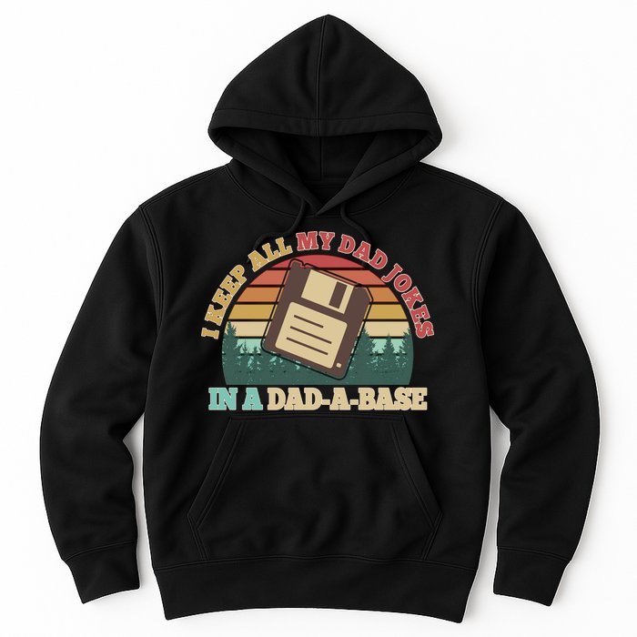 Retro I Keep All My Dad Jokes In A Dad A Base Hoodie
