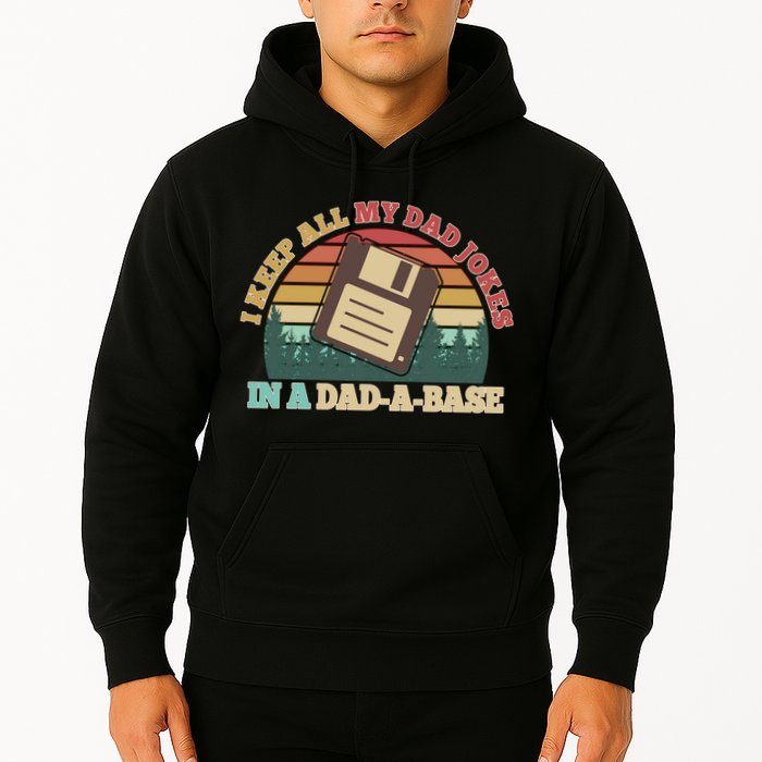 Retro I Keep All My Dad Jokes In A Dad A Base Hoodie