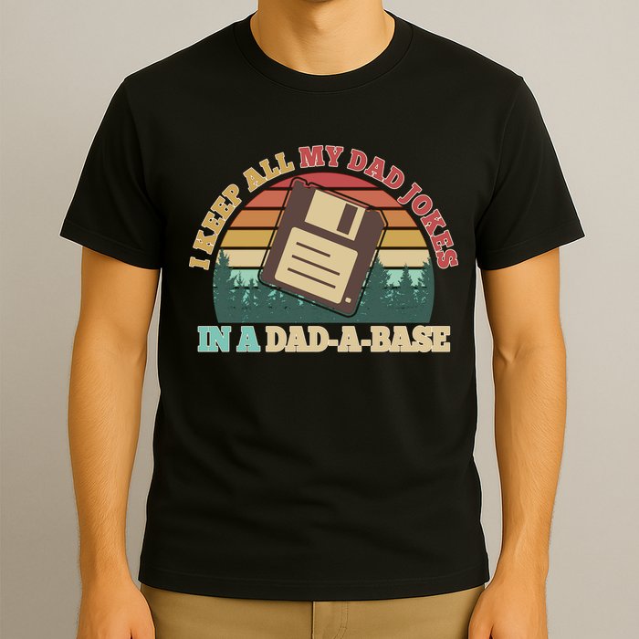Retro I Keep All My Dad Jokes In A Dad A Base T-Shirt