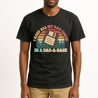 Retro I Keep All My Dad Jokes In A Dad A Base Tall T-Shirt