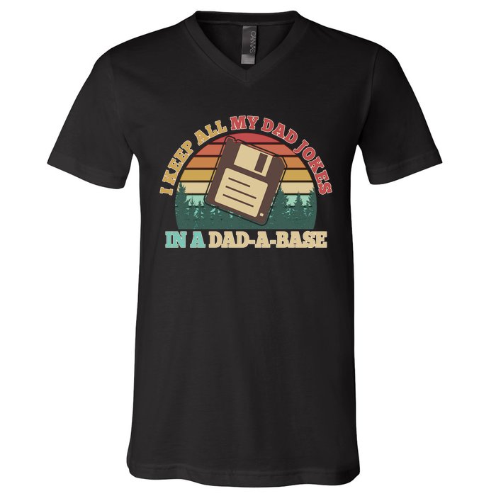 Retro I Keep All My Dad Jokes In A Dad A Base V-Neck T-Shirt