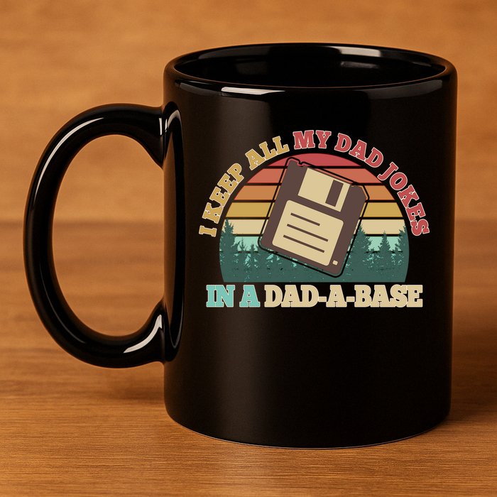 Retro I Keep All My Dad Jokes In A Dad A Base 11oz C Handle Ceramic Mug
