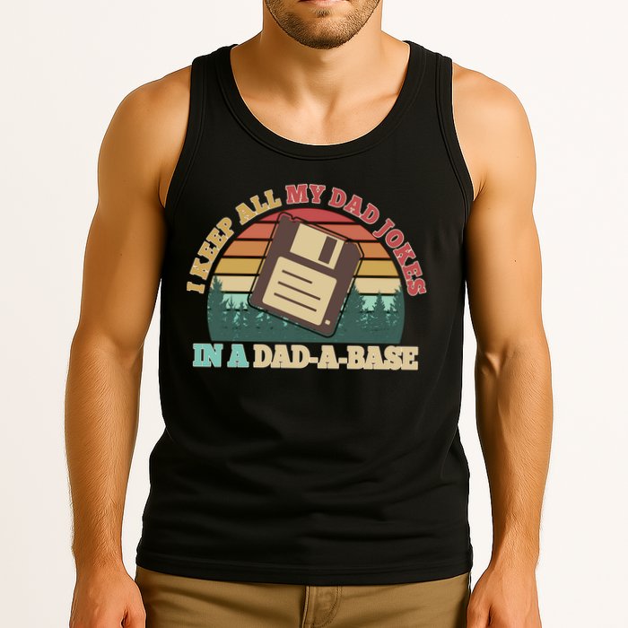 Retro I Keep All My Dad Jokes In A Dad A Base Tank Top