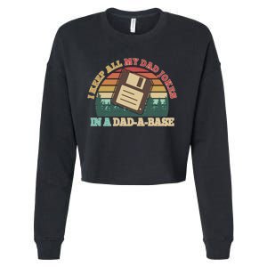 Retro I Keep All My Dad Jokes In A Dad A Base Cropped Pullover Crew