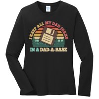 Retro I Keep All My Dad Jokes In A Dad A Base Ladies Long Sleeve Shirt